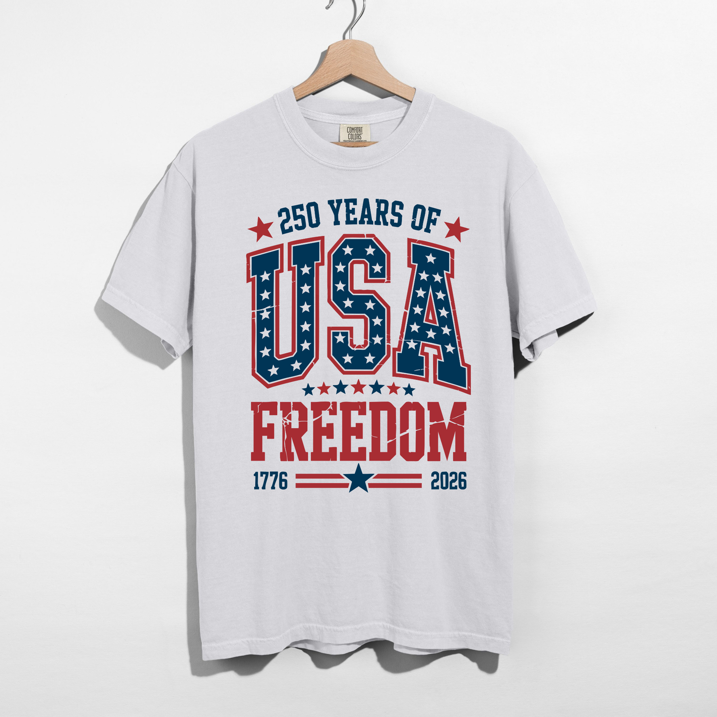 250 Years of USA Freedom Graphic Tee - 1776 to 2026 Patriotic America Shirt
