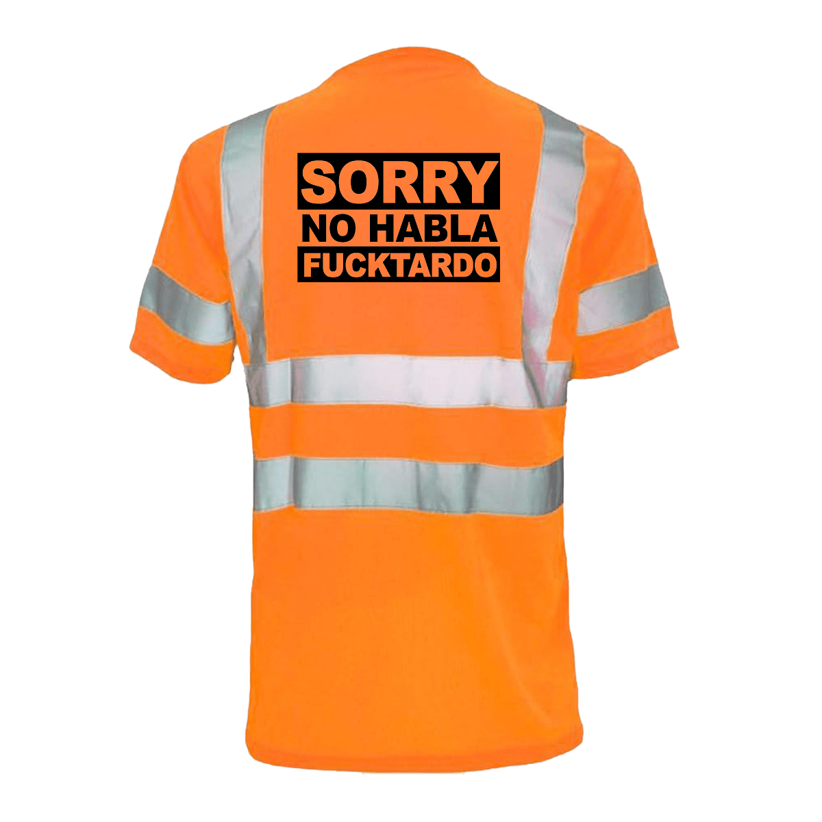 F*cktardo Hi-Vis Short Sleeve Reflective Safety T-Shirt, ANSI Class 2