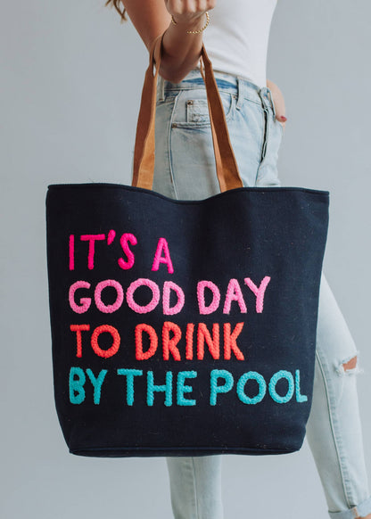 Navy Poolside Bliss Tote, It's a Good Day to Drink by the Pool