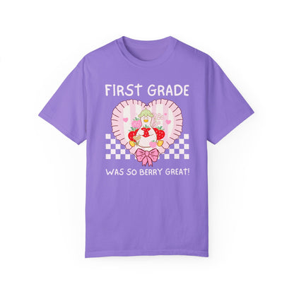 First Grade Last Day of School Teacher T-Shirt - Silly Goose Strawberry Heart, Comfort Colors