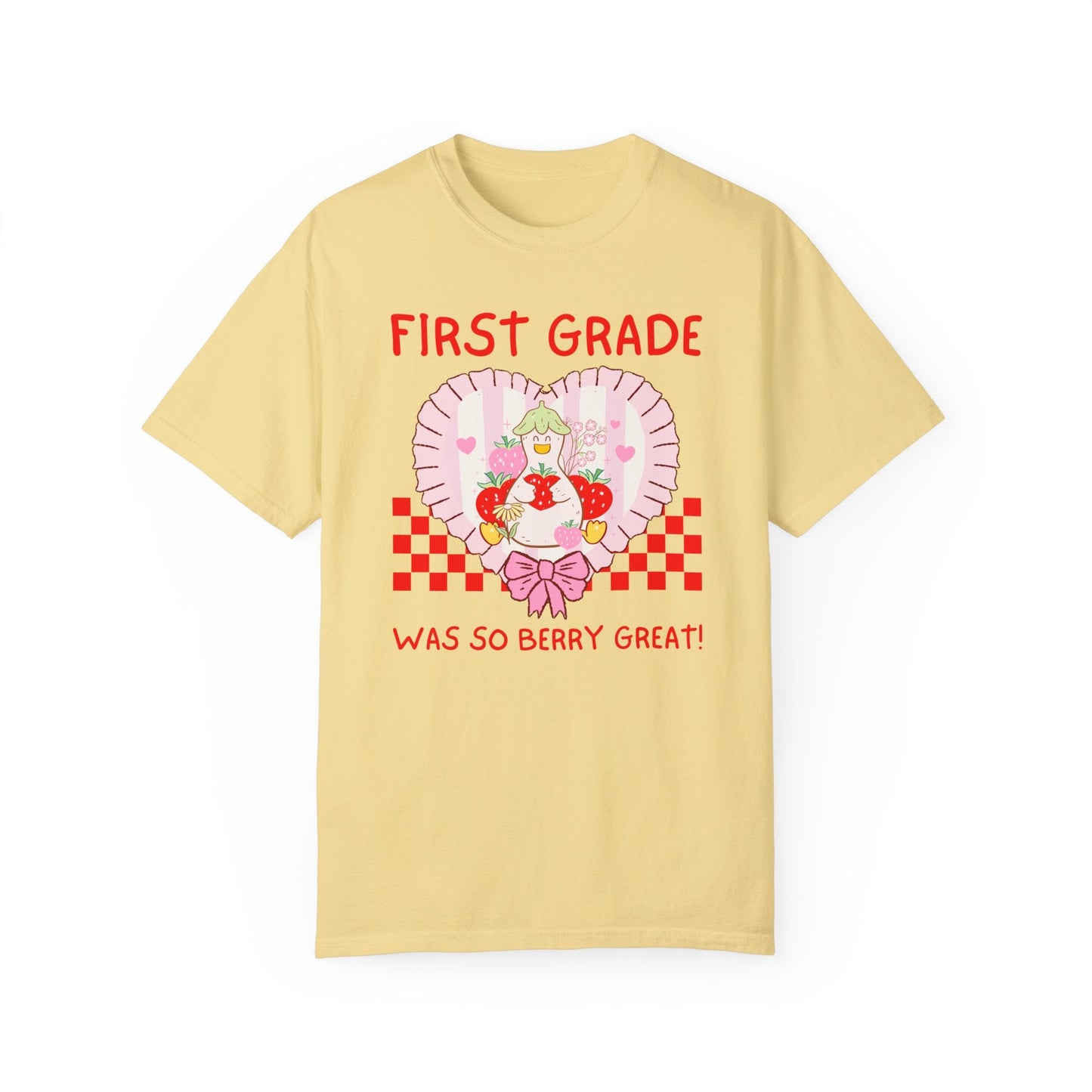 First Grade Last Day of School Teacher T-Shirt - Silly Goose Strawberry Heart, Comfort Colors