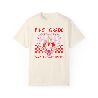 First Grade Last Day of School Teacher T-Shirt - Silly Goose Strawberry Heart, Comfort Colors