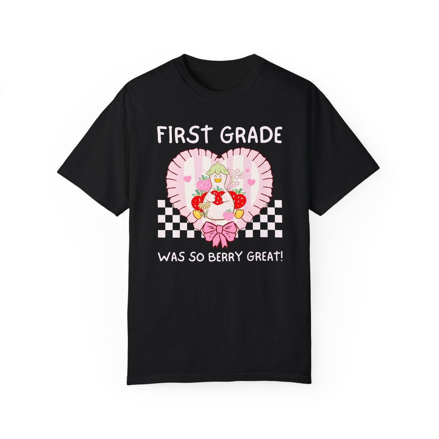 First Grade Last Day of School Teacher T-Shirt - Silly Goose Strawberry Heart, Comfort Colors