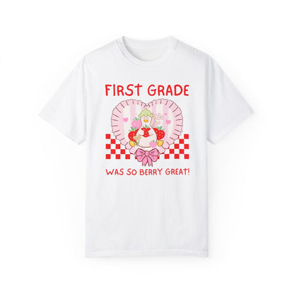 First Grade Last Day of School Teacher T-Shirt - Silly Goose Strawberry Heart, Comfort Colors