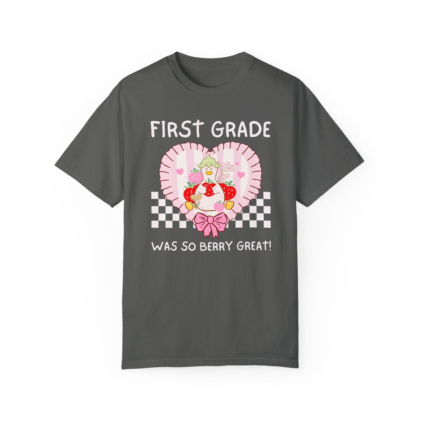 First Grade Last Day of School Teacher T-Shirt - Silly Goose Strawberry Heart, Comfort Colors