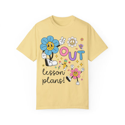 Peace Out Lesson Plan T-Shirt - Funny Last Day of School Teacher Tee, Comfort Colors