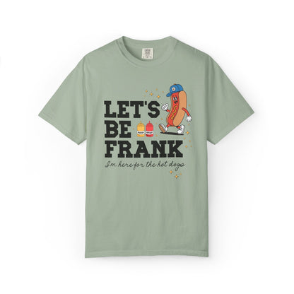 I'm Just Here for the Hot Dogs T-Shirt - Funny Foodie BBQ Tee for Dad, Comfort Colors