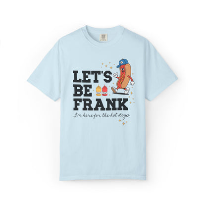 I'm Just Here for the Hot Dogs T-Shirt - Funny Foodie BBQ Tee for Dad, Comfort Colors