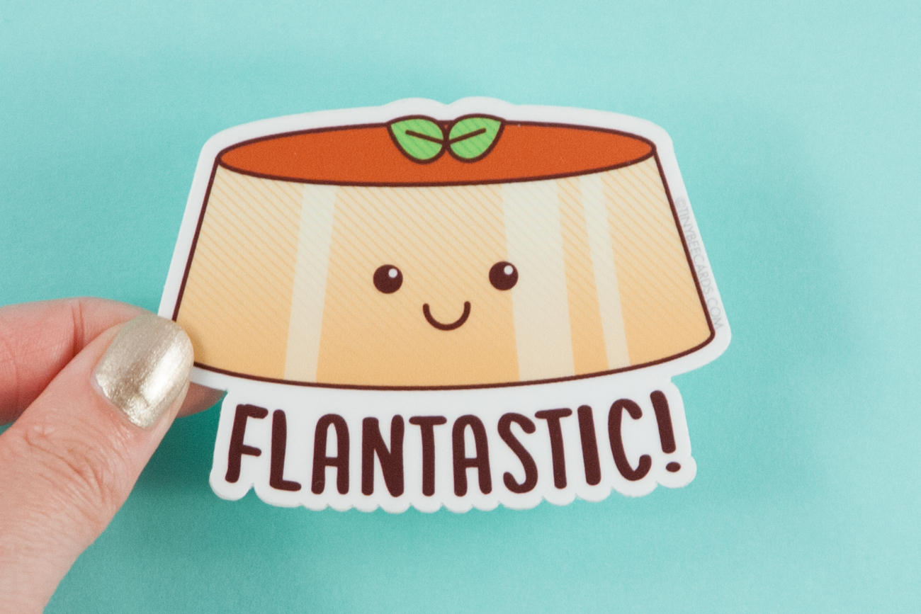 Flantastic! Flan Pun Vinyl Sticker