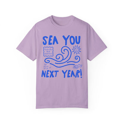 Sea You Next Year T-Shirt - Funny Last Day of School Ocean Tee for Science Teachers and Teaching Assistants, Comfort Colors