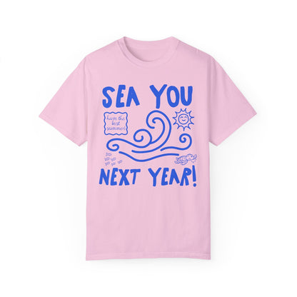 Sea You Next Year T-Shirt - Funny Last Day of School Ocean Tee for Science Teachers and Teaching Assistants, Comfort Colors