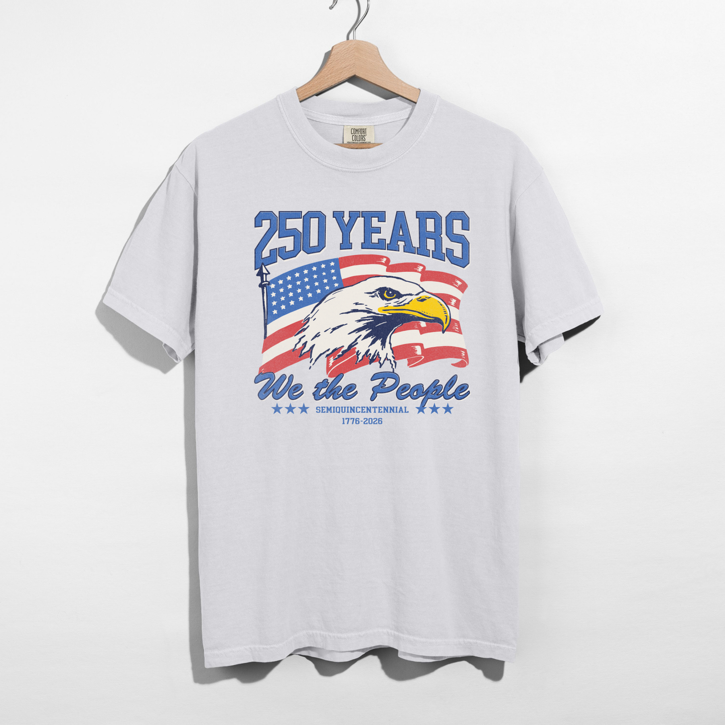 We The People Tee - 1776-2026 Patriotic Graphic Shirt, American Eagle 4th of July